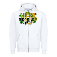 White Lucky Teacher Squad St. Patrick's Day Zipper Hoodie - CowGirlArtShop