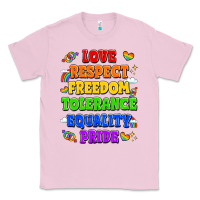 Bubblegum Pink love respect freedom tolerance equality pride Classic Tee - LillyAllenDesigns
