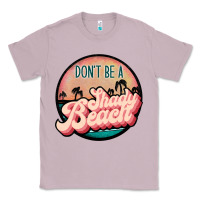 Lilac don't be a shady beach Classic Tee - JahusDesignShop