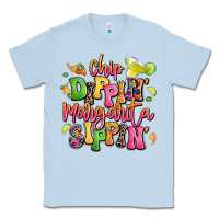 Chip Dippin' Margarita Sippin' Classic Tee | Teevron