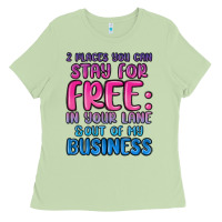 2 Places You Can Stay For Free In Your Lane And Ou Ladies Tee | Teevron