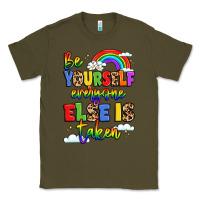 Army Green be yourself everyone else in taken Classic Tee - LillyAllenDesigns