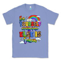 Colony Blue be yourself everyone else in taken Classic Tee - LillyAllenDesigns