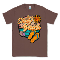 Chestnut dont be a shady beach Classic Tee - JahusDesignShop