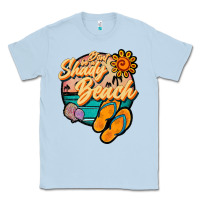 Dusty Blue dont be a shady beach Classic Tee - JahusDesignShop