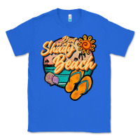 True Royal dont be a shady beach Classic Tee - JahusDesignShop