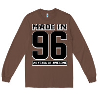 Chestnut Made In 96 24 Years Of Awesome Long Sleeve Tee - Bettercallsaul