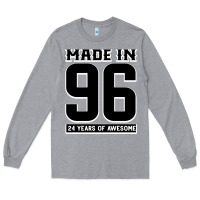 Heather Grey Made In 96 24 Years Of Awesome Long Sleeve Tee - Bettercallsaul