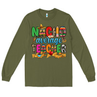 Army Green Nacho average Teacher Long Sleeve Tee - RanaPortraitStore