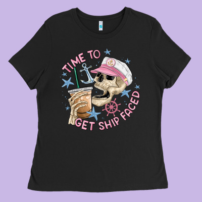 Time To Get Ship Faced Ladies Tee Designed By Maliassmallbusiness