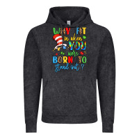 Vintage Black why fit in when you were born to stand out Vintage Hoodie - LillyAllenDesigns