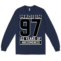 Navy Made In 97 22 Years Of Awesomeness Long Sleeve Tee - Bettercallsaul