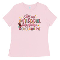 Bubblegum Pink call me antisocial but please don't call me Ladies Tee - MaliasSmallBusiness