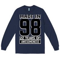 Navy Made in 98 22 Years Of Awesomeness Long Sleeve Tee - Bettercallsaul