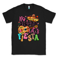 Black no siesta let's fiesta Classic Tee - LillyAllenDesigns
