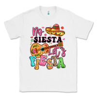 White no siesta let's fiesta Classic Tee - LillyAllenDesigns