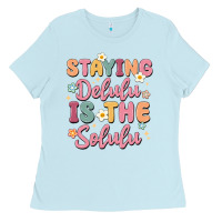 Baby Blue staying delulu is the solulu Ladies Tee - MaliasSmallBusiness