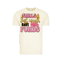 Girls Just Wanna Have Funds Vintage Tee | Teevron