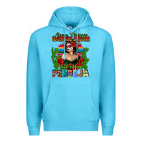 Ocean Blue Mexican Chingona Premium Hoodie - FaDigitalArtStudio