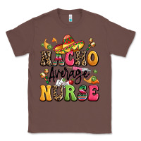 Chestnut nacho average nurse Classic Tee - LillyAllenDesigns
