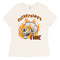 Everything's Fine Ladies Tee | Teevron