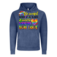 Vintage Denim be careful who you hate it could be someone you Vintage Hoodie - LillyAllenDesigns
