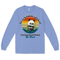 Colony Blue In a world where you can be anything be kind Long Sleeve Tee - Bettercallsaul