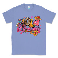 Colony Blue hola bitchachos mexico cinco de mayo Classic Tee - LillyAllenDesigns