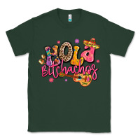 Sports Green hola bitchachos mexico cinco de mayo Classic Tee - LillyAllenDesigns