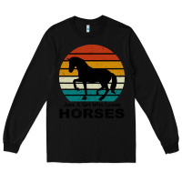 Black Just A Girl Who Loves Horses Long Sleeve Tee - Bettercallsaul