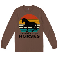 Chestnut Just A Girl Who Loves Horses Long Sleeve Tee - Bettercallsaul