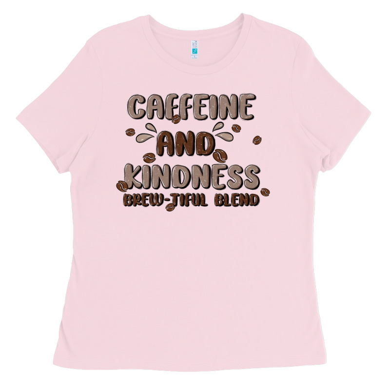 Caffeine & Kindness Ladies Tee by MaliasSmallBusiness | Teevron
