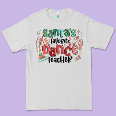 Santa's Favorite Dance Teacher Premium Tee Designed By Maliassmallbusiness