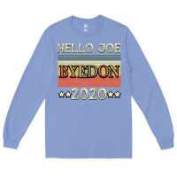 Colony Blue Hello Joe Biden 2020 Long Sleeve Tee - Bettercallsaul