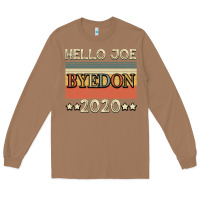 Toasted Coconut Hello Joe Biden 2020 Long Sleeve Tee - Bettercallsaul
