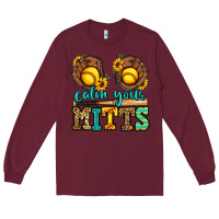 Burgundy calm your mitts softball Long Sleeve Tee - Jasminsmagicworld