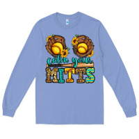Colony Blue calm your mitts softball Long Sleeve Tee - Jasminsmagicworld