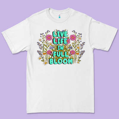 Live Life In Full Bloom Premium Tee Designed By Maliassmallbusiness
