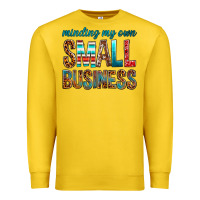 Lemon Minding My Own Small Business Premium Sweatshirt - BundleAndBundleShop