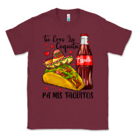 Burgundy tu eres la coquita pa mis taquitos Classic Tee - LillyAllenDesigns