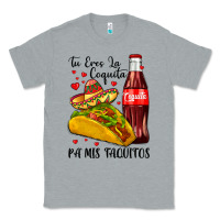 Heather Grey tu eres la coquita pa mis taquitos Classic Tee - LillyAllenDesigns
