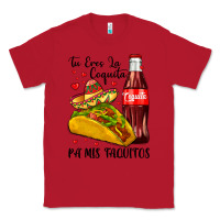 Red tu eres la coquita pa mis taquitos Classic Tee - LillyAllenDesigns