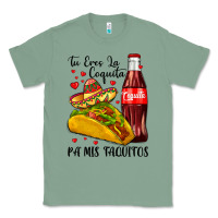 Sage tu eres la coquita pa mis taquitos Classic Tee - LillyAllenDesigns