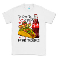 White tu eres la coquita pa mis taquitos Classic Tee - LillyAllenDesigns