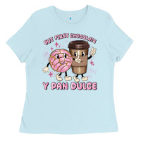 Baby Blue but first chocolate y pan dulce Ladies Tee - MaliasSmallBusiness