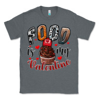 Charcoal Heather Food İs My Valentine Classic Tee - SublimationCraftShop
