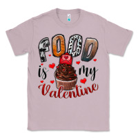 Lilac Food İs My Valentine Classic Tee - SublimationCraftShop
