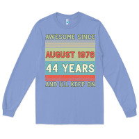 Colony Blue awesome since august 1976 44 years and i ll keep on Long Sleeve Tee - Bettercallsaul