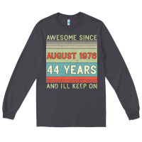 Smoke awesome since august 1976 44 years and i ll keep on Long Sleeve Tee - Bettercallsaul