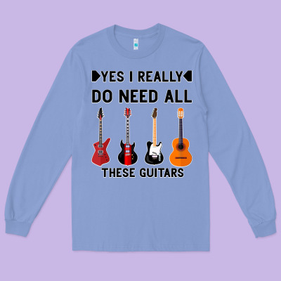 Yes I Really Do Need All These Guitars Long Sleeve Tee Designed By Bettercallsaul